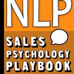 خرید و دانلود نسخه کامل کتاب NLP: Sales Psychology Playbook –  +  Pdf
