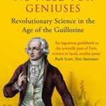 خرید و دانلود نسخه کامل کتاب No Need for Geniuses: Revolutionary Science in the Age of the Guillotine-  +  pdf