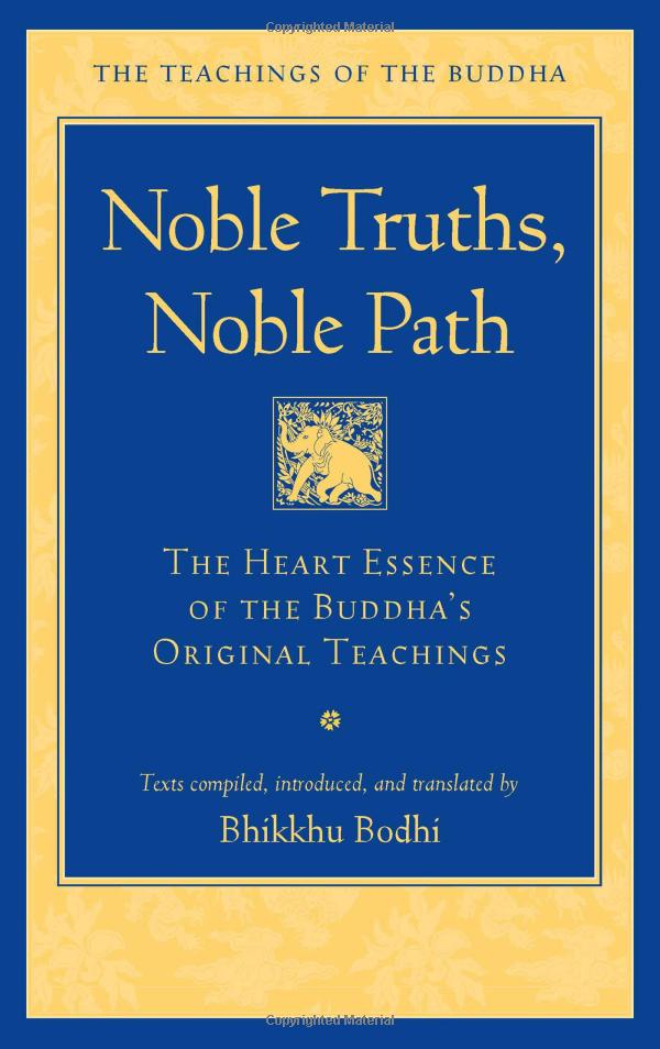 خرید و دانلود نسخه کامل کتاب Noble Truths, Noble Path: The Heart Essence of the Buddha’s Teachings (The Teachings of the Buddha) – + Pdf_6845f1c2b43d4.jpeg خرید و دانلود نسخه کامل کتاب Noble Truths, Noble Path: The Heart Essence of the Buddha’s Teachings (The Teachings of the Buddha) – + Pdf