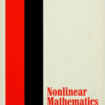 خرید و دانلود نسخه کامل کتاب Nonlinear mathematics BY Saaty –  Pdf