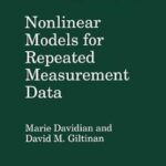 خرید و دانلود نسخه کامل کتاب Nonlinear Models for Repeated Measurement Data (Chapman & Hall/CRC Monographs on Statistics and Applied Probability) – Pdf