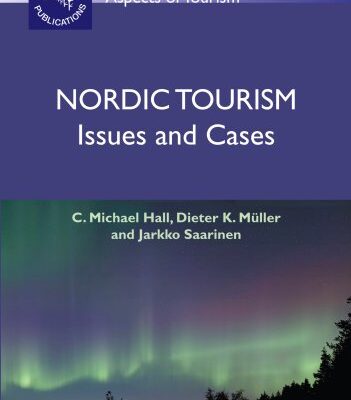 خرید و دانلود نسخه کامل کتاب Nordic Tourism: Issues and Cases (Aspects of Tourism) –  PDF