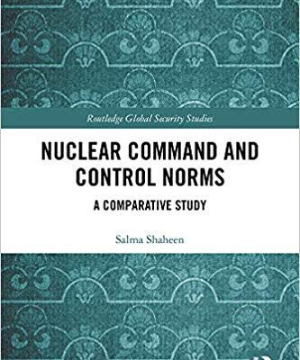 خرید و دانلود نسخه کامل کتاب Nuclear Command and Control Norms A Comparative Study (Routledge Global Security Studies) (9781138349292)
