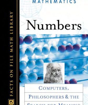 خرید و دانلود نسخه کامل کتاب Numbers: Computers, Philosophers, and the Search for Meaning