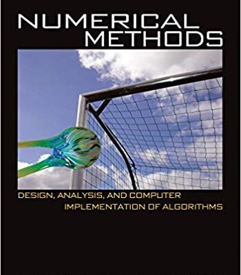 خرید و دانلود نسخه کامل کتاب Numerical Methods: Design, Analysis, and Computer Implementation of Algorithms