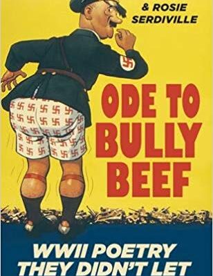 خرید و دانلود نسخه کامل کتاب Ode to Bully Beef: WWII Poetry They Didn’t Let You Read
