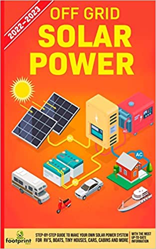 خرید و دانلود نسخه کامل کتاب Off Grid Solar Power 2022-2023: Step-By-Step Guide to Make Your Own Solar Power System For RV’s, Boats, Tiny Houses, Cars, Cabins and more – + PDF_683e90879ac51.jpeg خرید و دانلود نسخه کامل کتاب Off Grid Solar Power 2022-2023: Step-By-Step Guide to Make Your Own Solar Power System For RV’s, Boats, Tiny Houses, Cars, Cabins and more – + PDF