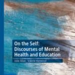 خرید و دانلود نسخه کامل کتاب On the Self: Discourses of Mental Health and Education – PDF