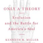 خرید و دانلود نسخه کامل کتاب Only a Theory: Evolution and the Battle for America’s Soul –  +  Pdf