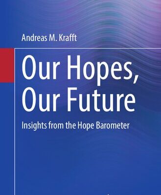 خرید و دانلود نسخه کامل کتاب Our Hopes, Our Future: Insights from the Hope Barometer –  PDF