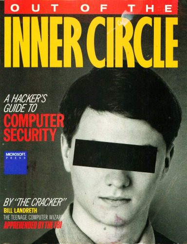 خرید و دانلود نسخه کامل کتاب Out of the Inner Circle. A Hacker’s Guide to Computer Security_685d2c12a6916.jpeg خرید و دانلود نسخه کامل کتاب Out of the Inner Circle. A Hacker’s Guide to Computer Security