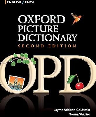 خرید و دانلود نسخه کامل کتاب Oxford Picture Dictionary English-Farsi Edition: Bilingual Dictionary for Farsi-speaking teenage and adult students of English (2nd Edition) –  Pdf