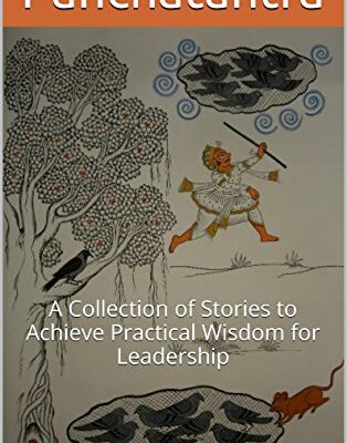 خرید و دانلود نسخه کامل کتاب Panchatantra A Collection of Stories to Achieve Practical Wisdom for Leadership eBook