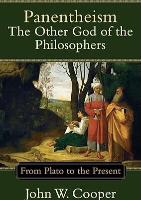 خرید و دانلود نسخه کامل کتاب Panentheism–The Other God of the Philosophers: From Plato to the Present –  Pdf