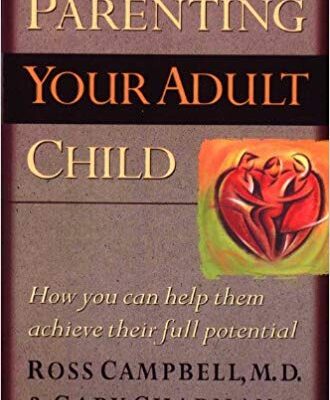 خرید و دانلود نسخه کامل کتاب Parenting Your Adult Child: How You Can Help Them Achieve Their Full Potential