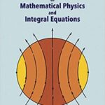 خرید و دانلود نسخه کامل کتاب Partial Differential Equations of Mathematical Physics and Integral Equations –  +  Pdf