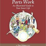 خرید و دانلود نسخه کامل کتاب Parts Work: An Illustrated Guide to Your Inner Life by Tom Holmes (2011) –  +  Pdf
