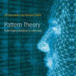 خرید و دانلود نسخه کامل کتاب Pattern Theory: From Representation to Inference