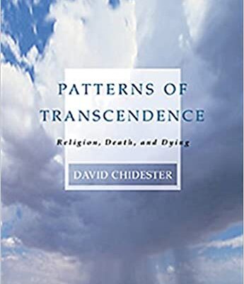 خرید و دانلود نسخه کامل کتاب Patterns of Transcendence: Religion, Death, and Dying (2nd Edition) –  Pdf