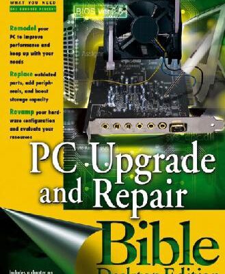 خرید و دانلود نسخه کامل کتاب PC Upgrade and Repair Bible