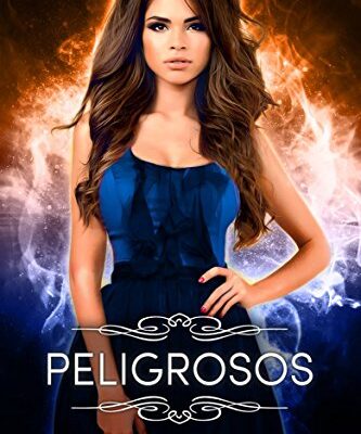 خرید و دانلود نسخه کامل کتاب Peligrosos – Conservadores de elementos 1 (Spanish Edition)