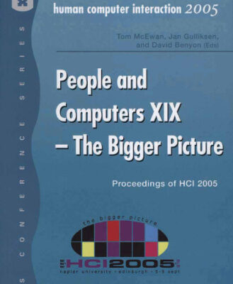 خرید و دانلود نسخه کامل کتاب People and Computers XIX – The Bigger Picture: Proceedings of HCI 2005 (BCS Conference)