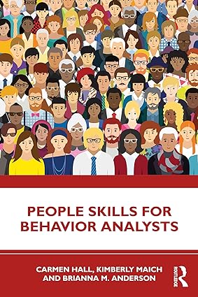 خرید و دانلود نسخه کامل کتاب People Skills for Behavior Analysts – Pdf_683b6eab501ae.jpeg خرید و دانلود نسخه کامل کتاب People Skills for Behavior Analysts – Pdf