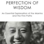 خرید و دانلود نسخه کامل کتاب Perfection of Wisdom: An Essential Explanation of the Mantra and the Five Paths –  +  pdf