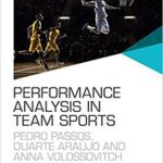 خرید و دانلود نسخه کامل کتاب Performance Analysis in Team Sports (Routledge Studies in Sports Performance Analysis)