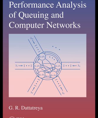 خرید و دانلود نسخه کامل کتاب Performance Analysis of Queuing and Computer Networks (Chapman & Hall Crc Computer & Information Science Series)