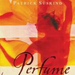 خرید و دانلود نسخه کامل کتاب Perfume: The Story of a Murderer –  +  PDF