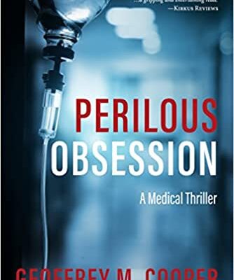 خرید و دانلود نسخه کامل کتاب Perilous Obsession: A Medical Thriller (Brad Parker and Karen Richmond Medical Thrillers) Paperback – August 15, 2022 –  +  PDF