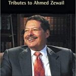 خرید و دانلود نسخه کامل کتاب Personal And Scientific Reminiscences: Tributes To Ahmed Zewail – Pdf
