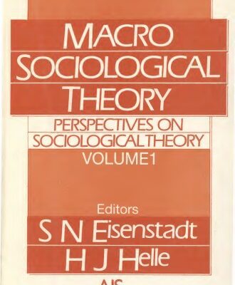 خرید و دانلود نسخه کامل کتاب Perspectives on Sociological Theory, Vol. 1: Macro-Sociological Theory –  PDF