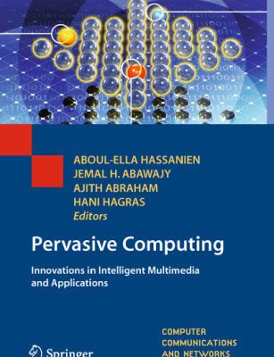 خرید و دانلود نسخه کامل کتاب Pervasive Computing: Innovations in Intelligent Multimedia and Applications