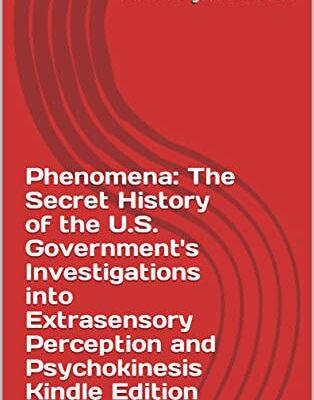خرید و دانلود نسخه کامل کتاب Phenomena: The Secret History of the U.S.-  +  Pdf