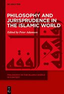 خرید و دانلود نسخه کامل کتاب Philosophy and Jurisprudence in the Islamic World – Pdf