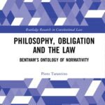 خرید و دانلود نسخه کامل کتاب Philosophy, Obligation and the Law: Bentham’s Ontology of Normativity –  PDF