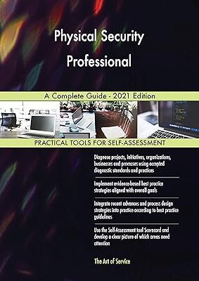 خرید و دانلود نسخه کامل کتاب Physical Security Professional A Complete Guide – 2021 Edition – + Pdf
