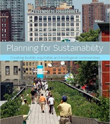 خرید و دانلود نسخه کامل کتاب Planning for Sustainability: Creating Livable, Equitable and Ecological Communities (2nd Edition) –  Pdf