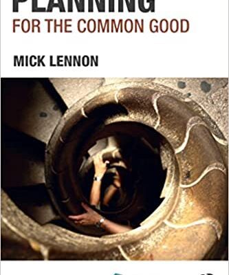 خرید و دانلود نسخه کامل کتاب Planning for the Common Good (RTPI Library Series)[2021] –  PDF