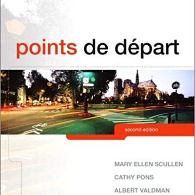 خرید و دانلود نسخه کامل کتاب Points de départ (2nd Edition) by  Mary Ellen Scullen –  PDF