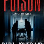 خرید و دانلود نسخه کامل کتاب POISON: An ER Thriller (ER CRIMES: THE STEELE FILES Book 3) Kindle Edition –  +  PDF