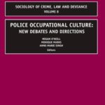 خرید و دانلود نسخه کامل کتاب Police Occupational Culture: New Debates and Directions –  PDF