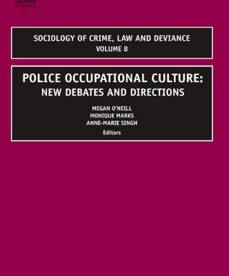خرید و دانلود نسخه کامل کتاب Police Occupational Culture: New Debates and Directions –  PDF