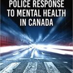 خرید و دانلود نسخه کامل کتاب Police Response to Mental Health in Canada[2019] –  PDF