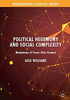 خرید و دانلود نسخه کامل کتاب Political Hegemony and Social Complexity: Mechanisms of Power After Gramsci