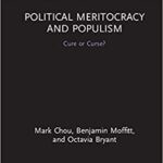 خرید و دانلود نسخه کامل کتاب Political Meritacy and Populism:  Cure or Curse? (Routledge Studies in Anti-Politics and Dematic Crisis) –  PDF