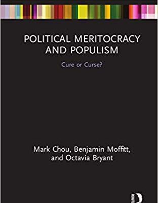 خرید و دانلود نسخه کامل کتاب Political Meritacy and Populism:  Cure or Curse? (Routledge Studies in Anti-Politics and Dematic Crisis) –  PDF