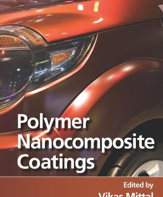 خرید و دانلود نسخه کامل کتاب Polymer Nanocomposite Coatings – PDF